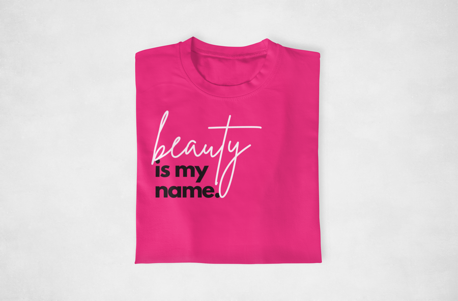 Beauty Is My Name Tee